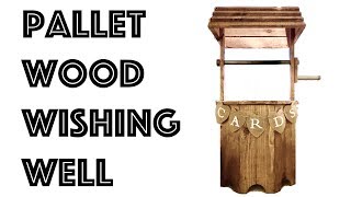 Pallet Wood Wishing Well || Wedding Card Collection Box