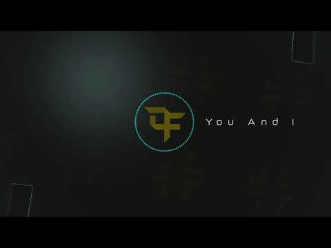 Dirtyfrequence - You And I (Ft. Grayson Gibson)