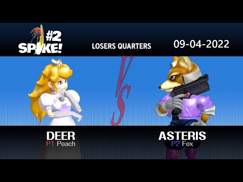 Deer vs Asteris - Losers Quarters - SPIKE! #2 | Peach vs Fox
