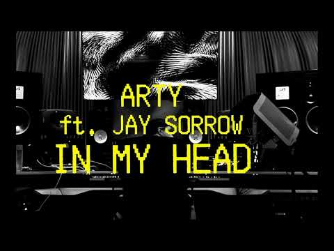 ARTY feat  Jay Sorrow   In My Head (Rework 2025)