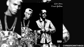 Chris Brown - Gangsta Way Ft. French Montana