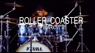 Roller Coaster - Bon Jovi - Drum cover