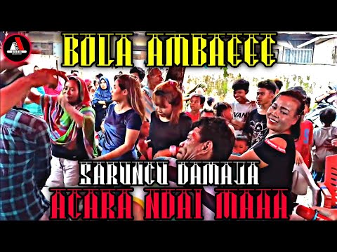 SARUNCU DAMAJA TERBARU 🤩🤩 | Dae ivan, Vika To'i, Ika & Sofhy