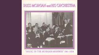 Music video thumbnail preview for The Trail Of The Lonesome Pine by Russ Morgan and His Orchestra