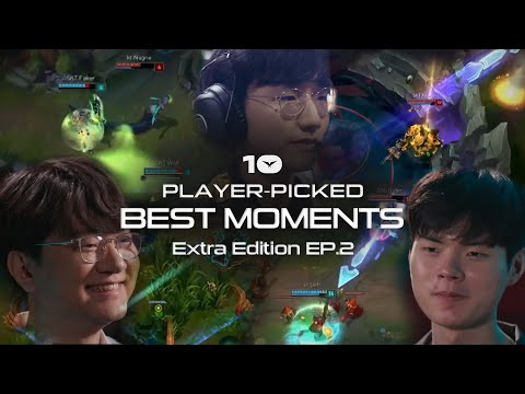 Player-Picked LCK 10th. BEST MOMENTS Extra Edition Ep.2