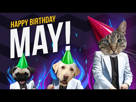 Happy Birthday May - Its time to dance!