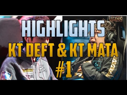 Highlights  Lucian/Karma KT Deft and KT Mata Duo #1 ft. KT PawN