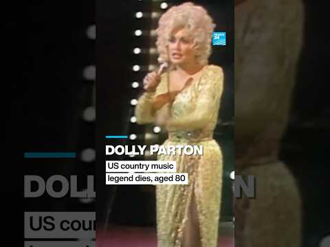 US country music legend Dolly Parton dies, aged 80