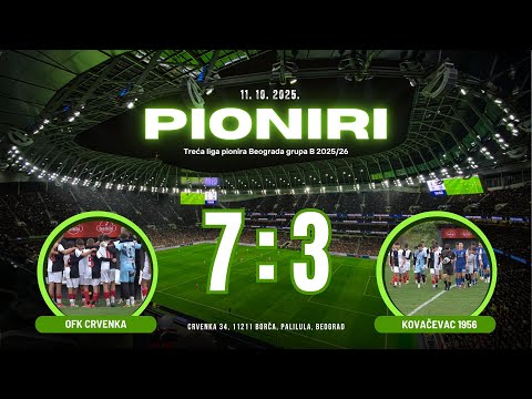 OFK Crvenka - FK Kovačevac 1956 7:3(3:2) / 7. KOLO TLPB / 11.10.2025.