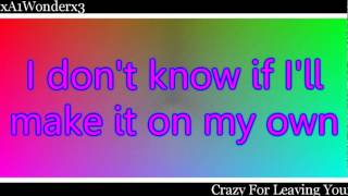 Crazy For Leaving You - A1 (With Lyrics) - YouTube.flv