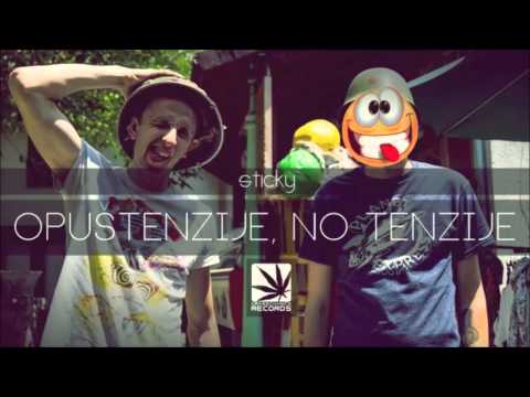 Sticky - OPUŠTENZIJE, NO TENZIJE