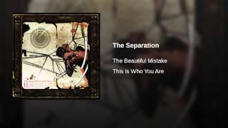 The Separation
