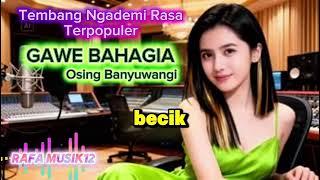 Download lagu Lagu Baru Ngademi Rasa❗GAWE BAHAGIA - Osing Banyuwangi mp3