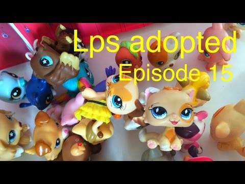 LPS: Adopted) Episode 15: 