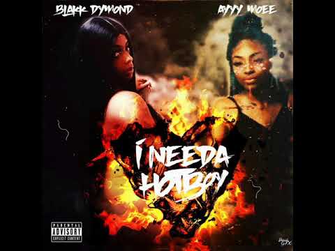 Blakk Dymond X AyyyMoee - HotBoy