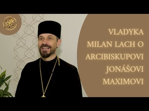 SKÚSENOSŤ VLADYKU MILANA LACHA S NOVOVYMENOVANÝM ARCIBISKUPOM A METROPOLITOM JONÁŠOM MAXIMOM