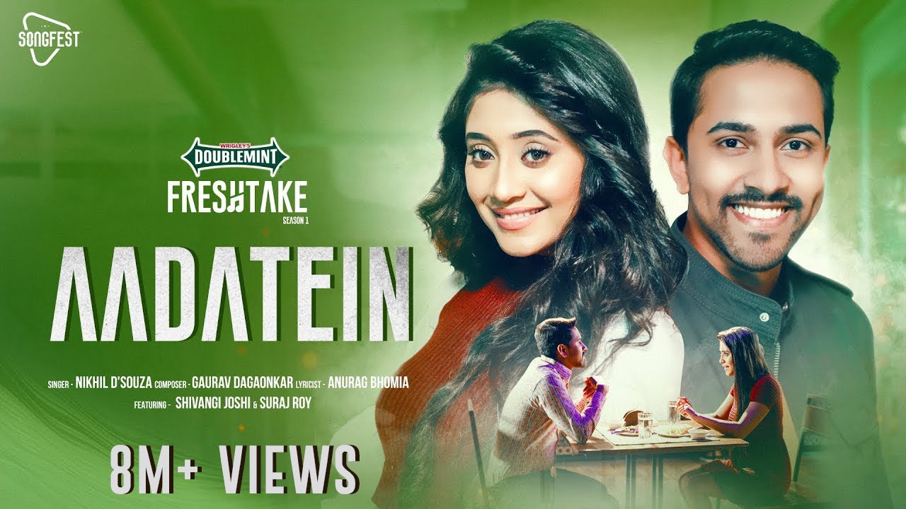 Aadatein Lyrics | Doublemint Freshtake | Nikhil DSouza