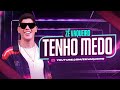 Tenho Medo - Zé Vaqueiro (Vídeo Oficial) Tenho Medo - Zé Vaqueiro (Vídeo Oficial)