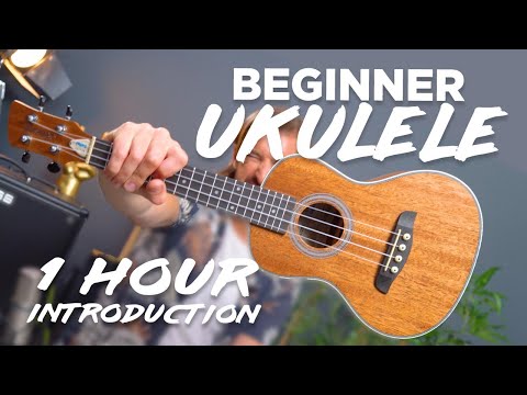Ukulele lesson 1 - Absolute Beginner Ukulele Lesson - One Hour