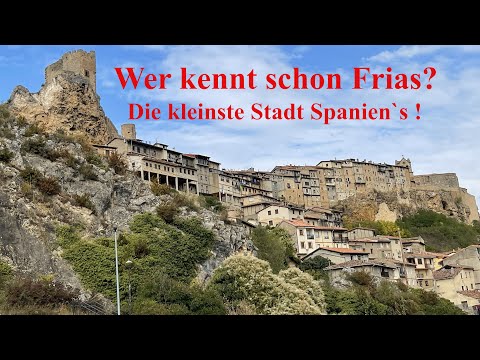 Wohnmobilreise nach Frias, der kleinsten Stadt Spaniens, über Messanges und Urbasa.
