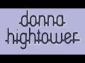 Donna Hightower - This world today is a mess Hq ...
