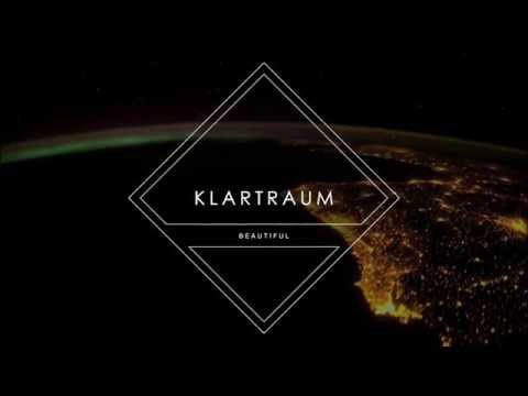 Klartraum - Beautiful (Original Music Video)