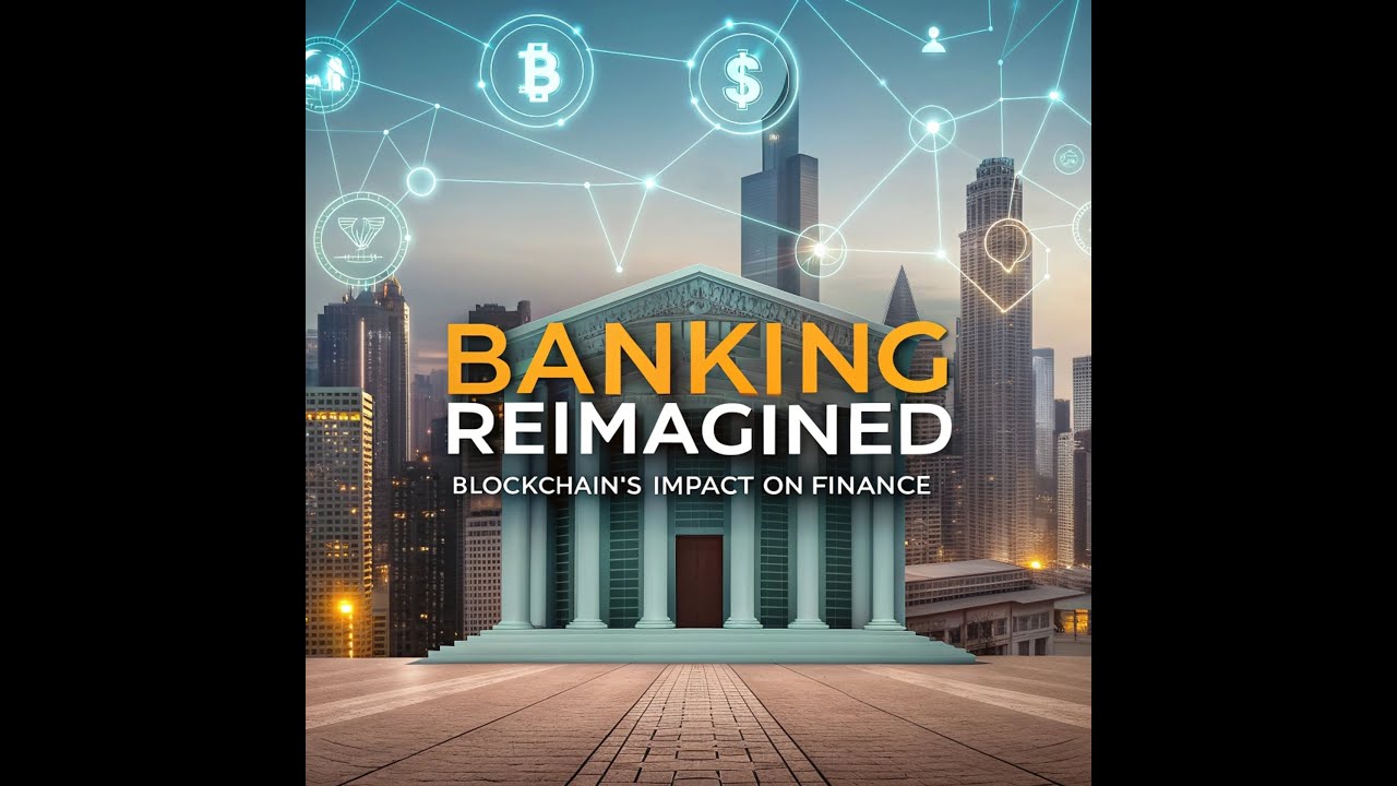 🏦 The Future of Banking: How Blockchain is Transforming Finance 🏦