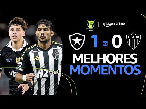 BOTAFOGO 1 x 0 ATLÉTICO-MG | MELHORES MOMENTOS | CAMPEONATO BRASILEIRO 2025
