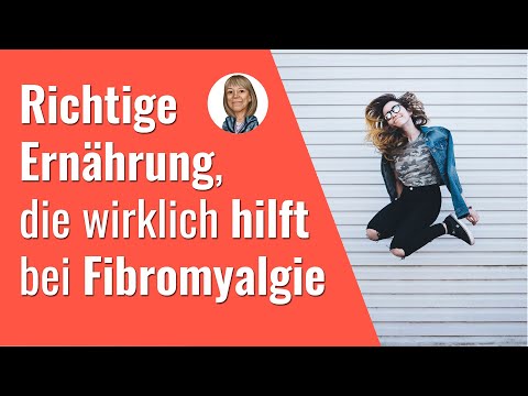 Fibromyalgie und Ernährung-Was richtig ist und wirklich hilft