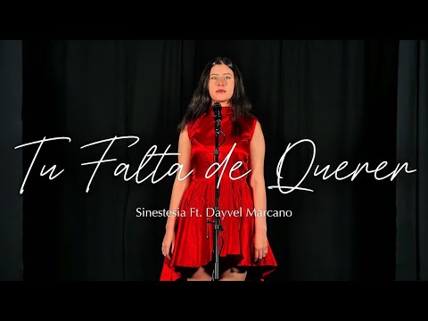 Tu Falta de Querer - Mon Laferte | Cover by. Sinestesia ft. Dayvel Marcano