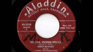 Amos Milburn And His Aladdin Chickenshackers - Vicious, Vicious Vodka (Aladdin)