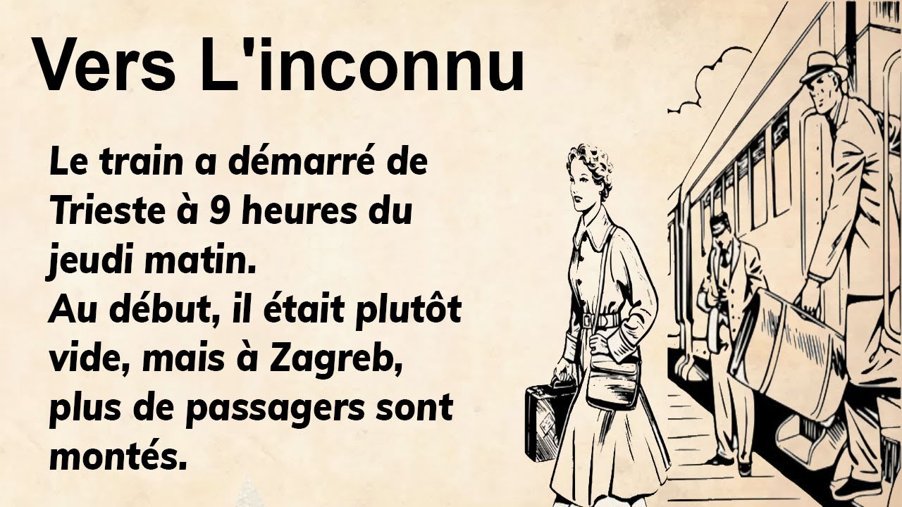 Interesting French Story for Beginners | From A to B