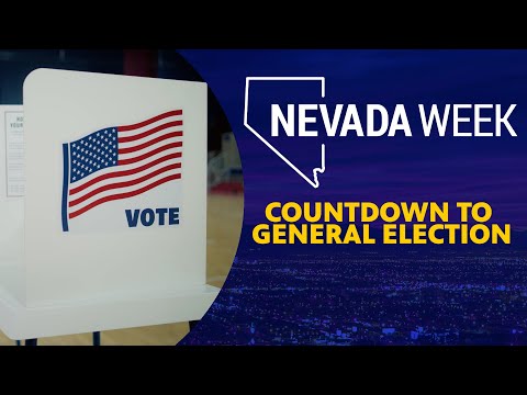 Countdown to General Election | Nevada Week