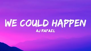 Download lagu We Could Happen |AJ Rafael •🎶 Lyrics mp3 Download lagu We Could Happen |AJ Rafael •🎶 Lyrics mp3