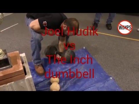 Joel  Hudik  vs  The  Inch  dumbbell