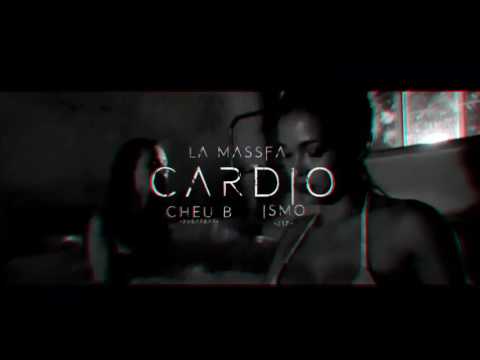 LA MASSFA FT CHEU-B FT ISMO Z17 (REMIX-CANDA)