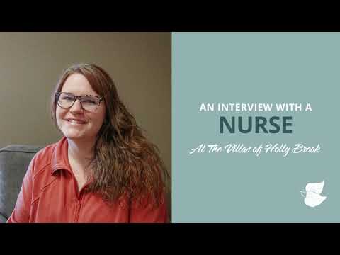 What It's Like To Be A Nurse At The Villas of Holly Brook