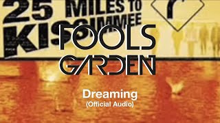 Fools Garden - Dreaming (Official Audio)