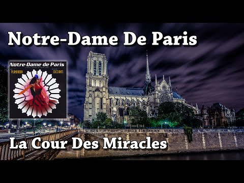 La Cour Des Miracles - Notre-Dame de Paris (HQ)