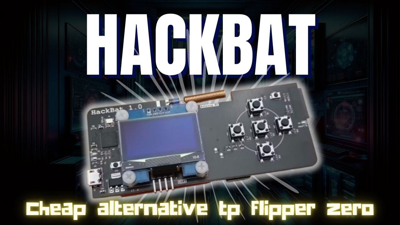 Flipper Zero Alternative - The HackBat
