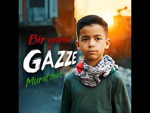 Biryanim Gazze.. Murat Belet