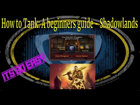 Basic guide to Tanking - Shadowlands