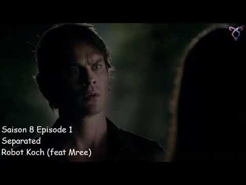 Vampire diaries S8E01 - Separated - Robot Koch (feat Mree)