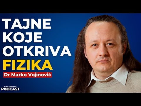 Kvantna fizika: putovanje kroz vreme — Dr Marko Vojinović | Ivan Kosogor Podcast Ep.141