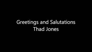 Greetings and Salutations - Thad Jones, Mel Lewis, Jon Faddis