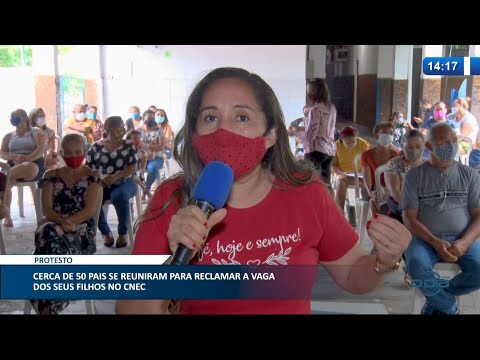 Pais se reúnem para reclamar a vaga de filhos no CNEC 20 01 2021