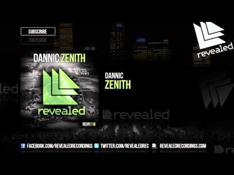 Dannic - Zenith [OUT NOW!]