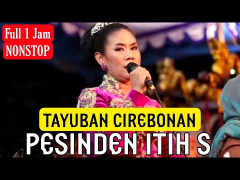 Hj ITIH S FULL TAYUBAN CIREBONAN TERBARU