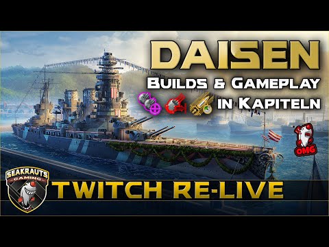 DAISEN [T9 BB] - Gameplay mit verschiedenen Builds - World of Warships