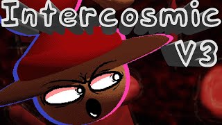 Cover art for Intercosmic V3 (Improved Chart, Events, Lua, and Sprites) Intercosmic by joolian